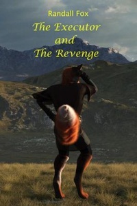 Enlarge image Cover: The Executor and The Revenge - Oake Fox Publishing