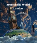 Cover: Around The World - Book Publishing Group LLC