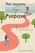 Cover: The Journey from Pain to Purpose - Christian Faith Publishing