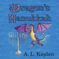 Cover: Dragon's Hanukkah - Wolf Mint Books
