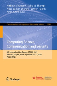 Enlarge image Cover: Computing Science, Communication and Security - Springer