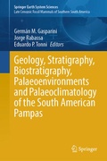 Cover: Geology, Stratigraphy, Biostratigraphy, Palaeoenvironments and Palaeoclimatology of the South American Pampas - Springer