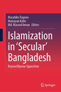Enlarge image Cover: Islamization in 'Secular' Bangladesh - Springer