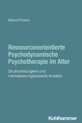 Cover: Ressourcenorientierte Psychodynamische Psychotherapie im Alter - Kohlhammer
