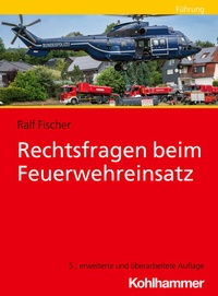 Bild: Rechtsfragen beim Feuerwehreinsatz - Kohlhammer