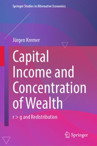 Enlarge image Cover: Capital Income and Concentration of Wealth - Springer