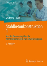 Bild vergrößern Bild: Stahlbetonkonstruktion 1 - Springer Vieweg