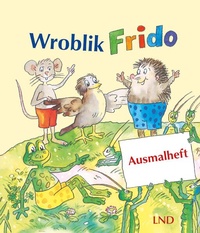 Enlarge image Cover: Wroblik Frido - Domowina-Verlag GmbH