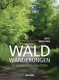Bild: Waldwanderungen in Schleswig-Holstein - Boyens Buchverlag GmbH & Co. KG