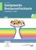Cover: Gastgewerbe Restaurantfachleute Fachstufen 1 und 2 - Pfanneberg