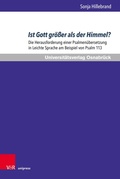 Cover: Ist Gott gr&ouml;&szlig;er als der Himmel? - V&R unipress