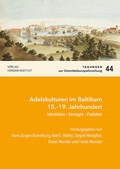 Cover: Adelskulturen im Baltikum 15.-19. Jahrhundert - Verlag Herder-Institut