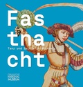 Cover: Fastnacht. Tanz und Spiel in N&uuml;rnberg - Germanisches Nationalmuseum Abt. Verlag