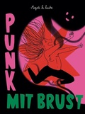 Cover: Punk mit Brust - Reprodukt