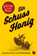 Cover: Ein Schuss Honig - Periplaneta