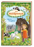 Cover: Die Waldponys (Band 1) - Tilda im Ponygl&uuml;ck - Karibu - ein Verlag der Edel Verlagsgruppe