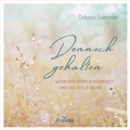 Cover: Dennoch gehalten - Francke-Buch