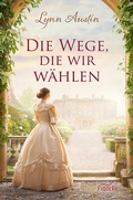 Cover: Die Wege, die wir w&auml;hlen - Francke-Buch