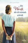 Cover: Die Worte, die ich niemals schrieb - Francke-Buch