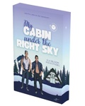 Cover: My Cabin under the Right Sky - Nikolai & Adrian - Zeilenfluss