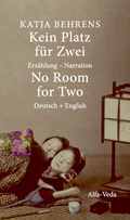 Cover: Kein Platz f&uuml;r Zwei - No Room for Two - Alfa-Veda-Verlag