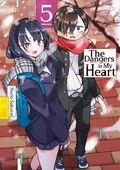 Cover: The Dangers in My Heart - Band 05 (deutsche Ausgabe) - Dokico