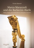 Cover: Marco Marazzoli und die Barberini-Harfe - Hollitzer Wissenschaftsverlag