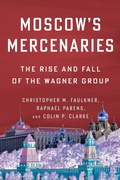 Cover: Moscow's Mercenaries - Columbia University Press