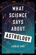 Cover: What Science Says About Astrology - Columbia University Press