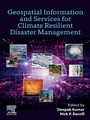 Cover: Geospatial Information and Services for Climate Resilient Disaster Management - Elsevier