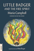 Cover: Little Badger and the Fire Spirit - McClelland & Stewart