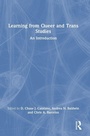 Cover: Learning from Queer and Trans Studies - Routledge