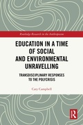 Cover: Education in a Time of Social and Environmental Unravelling - Routledge