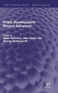 Cover: Infant Development: Recent Advances - Taylor & Francis