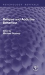 Cover: Relapse and Addictive Behaviour - Taylor & Francis