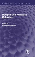 Cover: Relapse and Addictive Behaviour - Taylor & Francis
