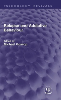 Enlarge image Cover: Relapse and Addictive Behaviour - Taylor & Francis