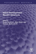 Cover: Infant Development: Recent Advances - Taylor & Francis