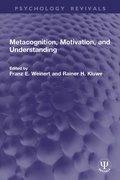 Cover: Metacognition, Motivation, and Understanding - Taylor & Francis
