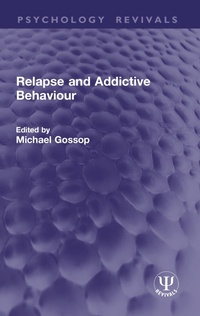 Enlarge image Cover: Relapse and Addictive Behaviour - Taylor & Francis