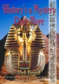 Cover: History's a Mystery Once More (History's a Mystery series, #4) - Dell Brand