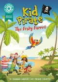 Cover: Graphics: Kid Pirate: The Pesky Parrot - Franklin Watts