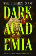 Cover: The Elements of Dark Academia - Vintage Digital