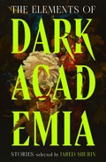 Cover: The Elements of Dark Academia - Vintage Classics