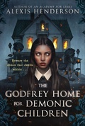 Cover: The Godfrey Home for Demonic Children - 3AM Books