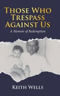 Cover: Those Who Trespass Against Us - Tellwell Talent