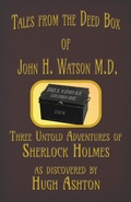 Cover: Tales from the Deed Box of John H. Watson M.D. - j-views Publishing