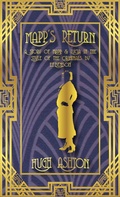 Cover: Mapp's Return: A Mapp and Lucia Story in the Style of the Originals by E.F.Benson (Mapp & Lucia pastiches, #2) - j-views Publishing