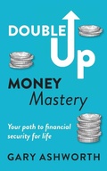 Cover: Double Up Money Mastery - Rosewater Publishing