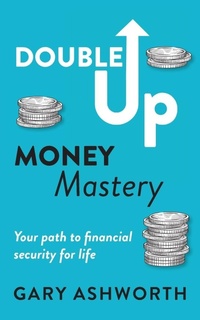 Enlarge image Cover: Double Up Money Mastery - Rosewater Publishing